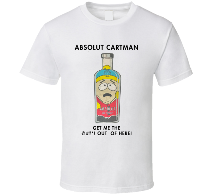 Absolut Cartman Get Me Out Of Here Southpark Vodka Parody T Shirt