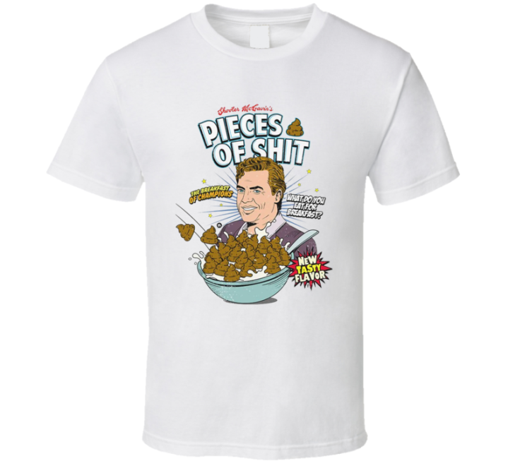 Pieces Of Shit Cereal Shooter Mcgavin Happy Gilmore T Shirt