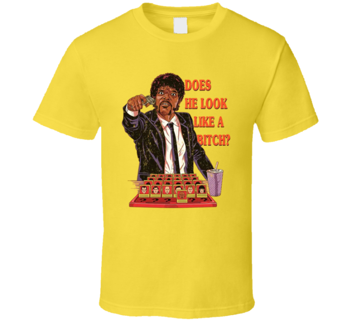 Does He Look Like A Bitch Pulp Fiction T Shirt