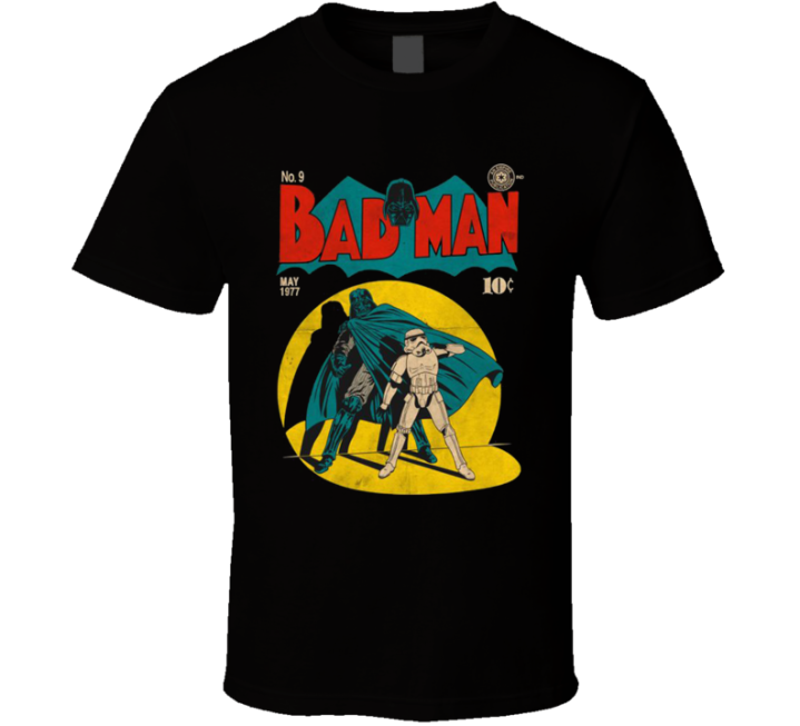 Bad Man Darth Vader Batman Parody Star Wars Meme T Shirt