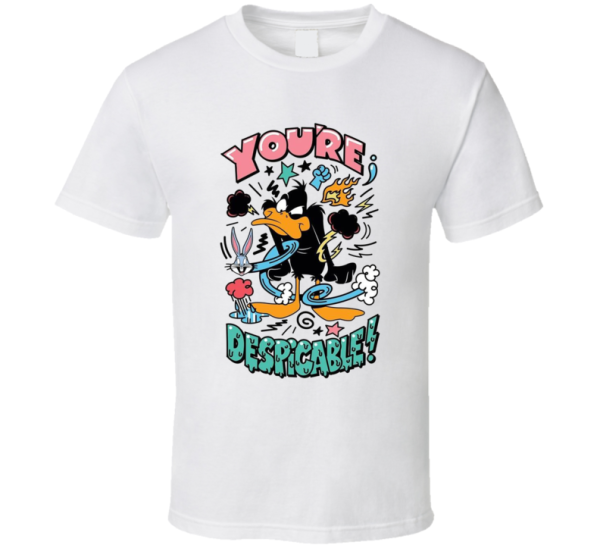 You're Despicable Daffy Duck Meme Parody T Shirt