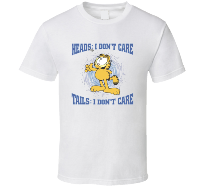 Garfield Heads Tails I Don't Care Meme Parody T Shirt