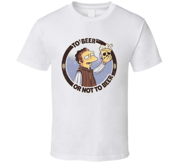 To Beer Or Not To Beer Moe Simpsons Meme T Shirt