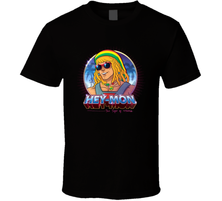 Hey Mon He-man Tiger Of Eternia Parody Meme T Shirt