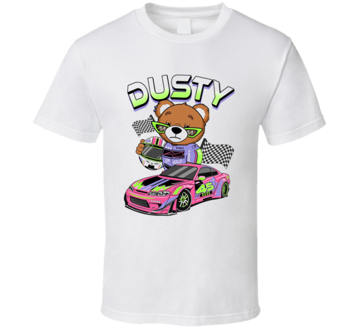 Dusty The Bear Nascar Racing Parody Meme T Shirt