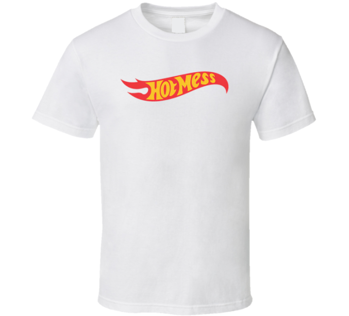 Hot Wheels Hot Mess Funny Parody Meme T Shirt