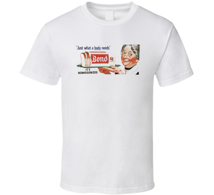 Bond Bread Just What Body Needs Retro Vintage T Shirt