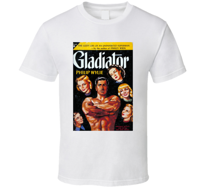 Gladiator Uninhibited Superman Philip Wylie Comic Retro Vintage T Shir