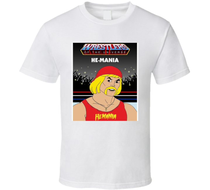 He-mania He-man Wrestlemania Parody T Shirt