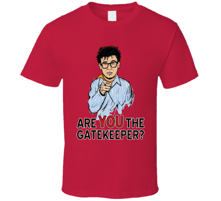 Are You The Gatekeeper Ghostbusters Parody T Shirt