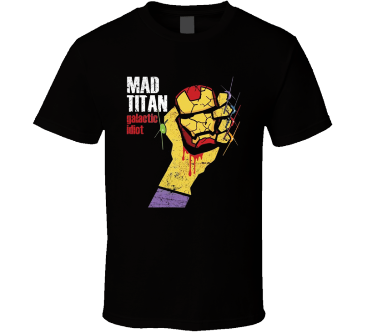 Mad Titan Galactic Idiot Green Day Avengers Parody T Shirt