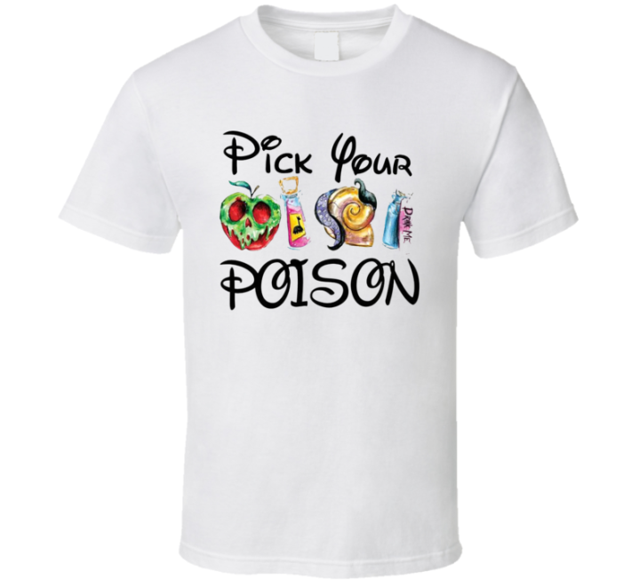 Pick Your Poison Witches T Shirt