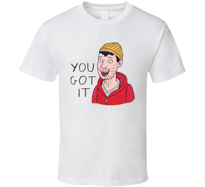 You Got It Bojack Horseman T Shirt