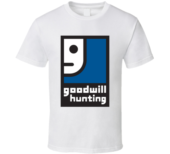 Goodwill Hunting T Shirt