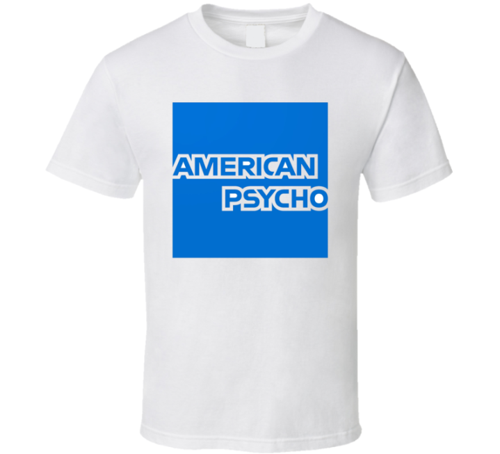 American Psycho Express Parody T Shirt