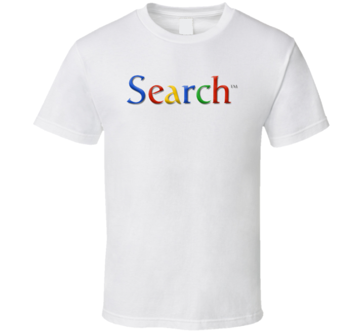 Google Search T Shirt