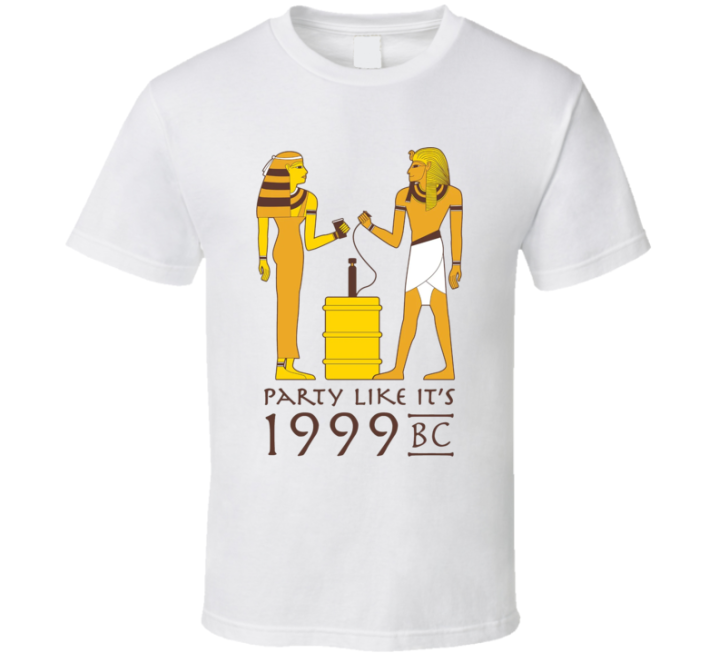 Party Like It's 1999 Bc Parody T Shirt