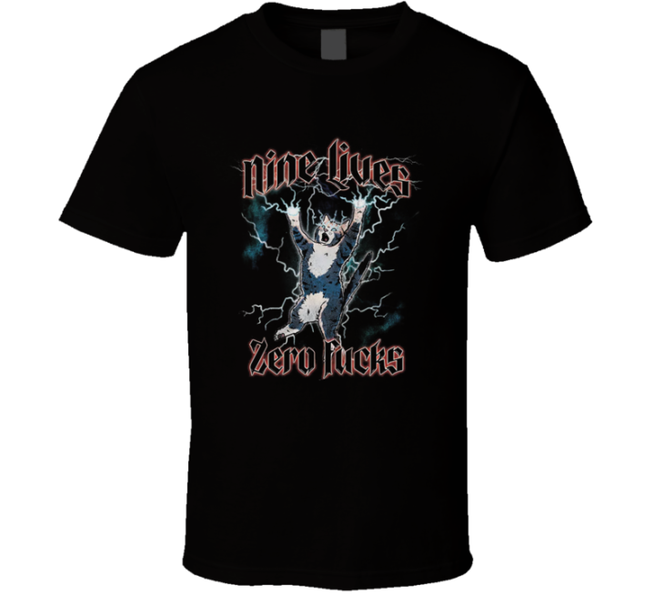 Nine Lives Zero Fucks Pet Cat Parody Meme T Shirt