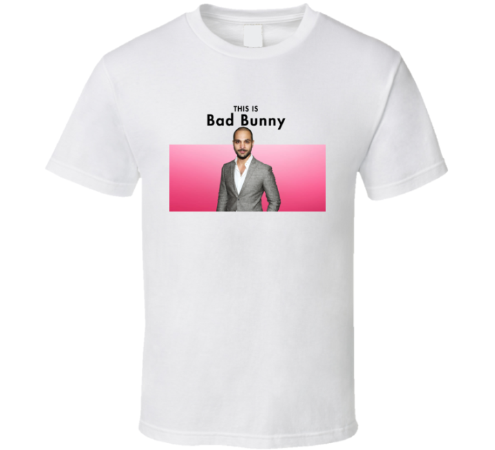 This Is Bad Bunny Nacho Varga Meme T Shirt