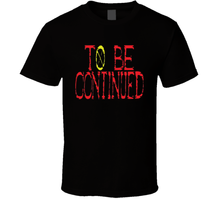 To Be Continued One Piece Anime T Shirt