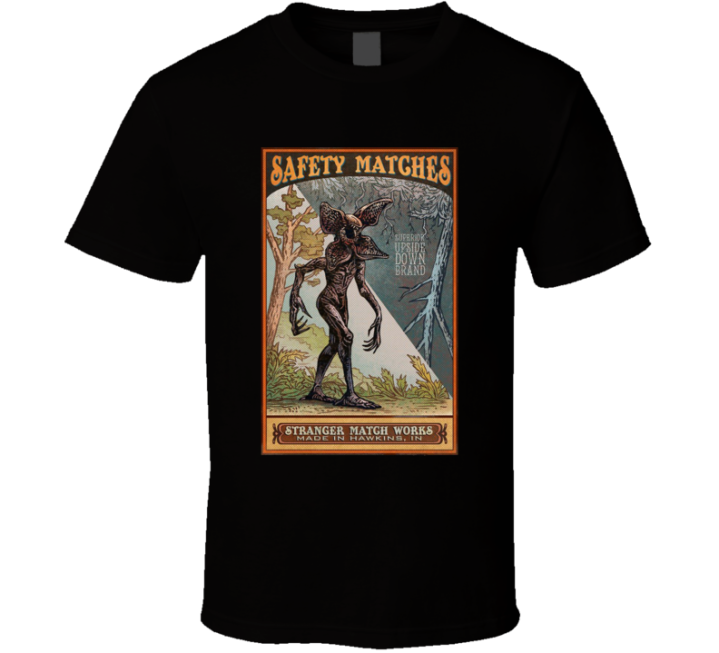 Safety Matches Stranger Things Parody T Shirt