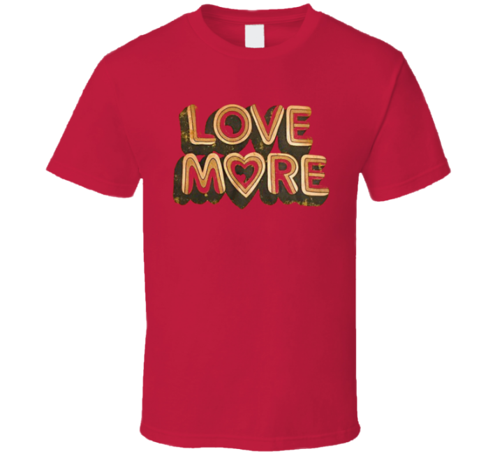 Wynonna Earp Love More Tv T Shirt