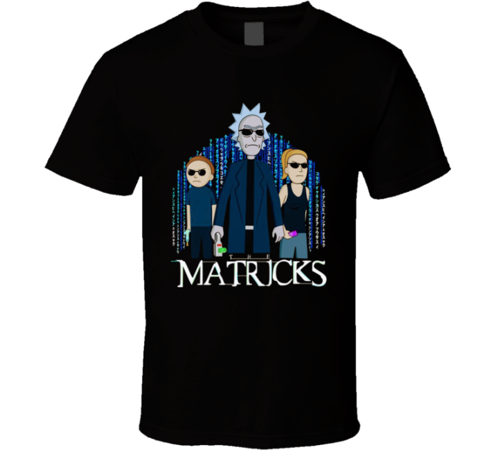 The Matricks Matrix Rick Morty Parody T Shirt