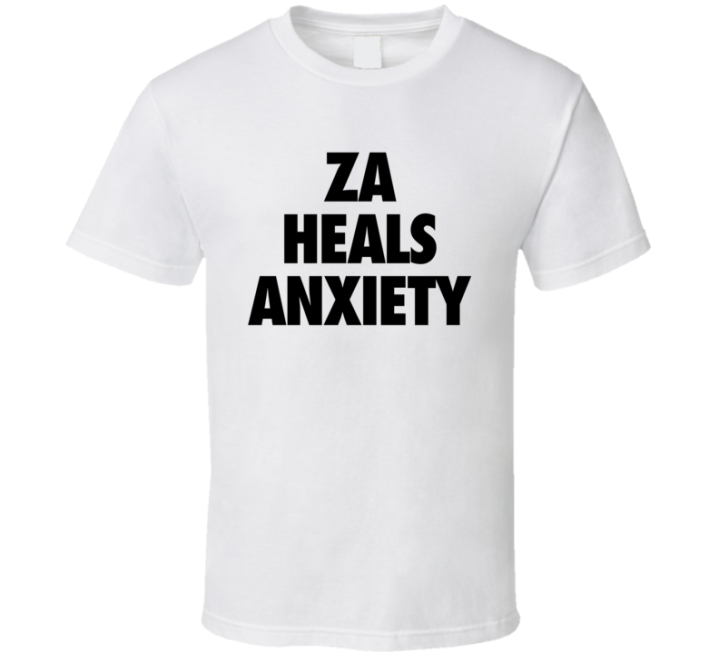 Za Heals Anxiety T Shirt