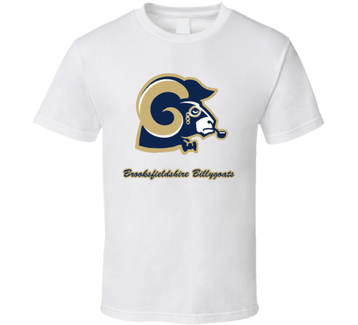 Brooksfieldshire Billygoats Uk British Los Angeles Rams T Shirt