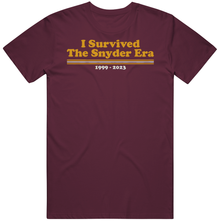 I Survived Snyder Era Washington Football T Shirt