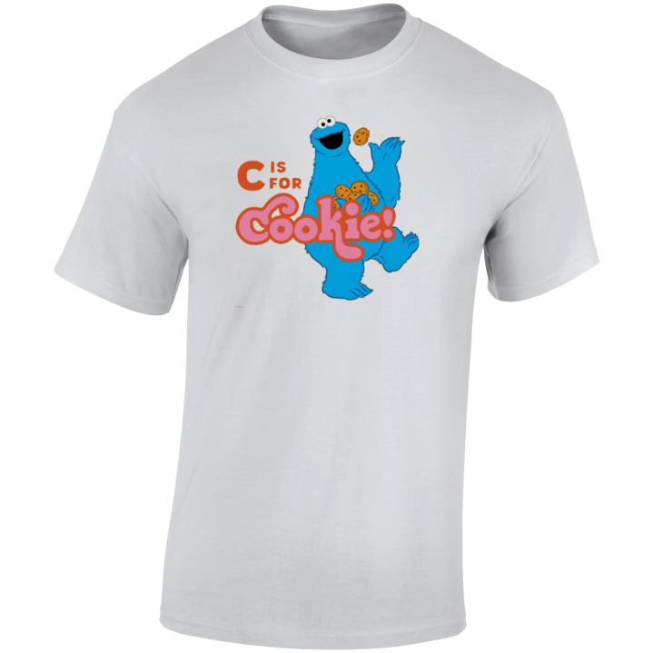 C Is For Cookie Monster T Shirt