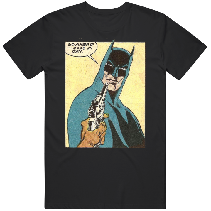 Go Ahead Make My Day Batman Comic T Shirt