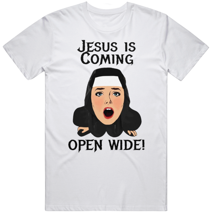 Jesus Is Coming Open Wide T Shirt