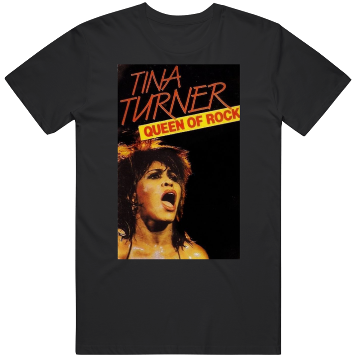 Tina Turner Queen Of Rock T Shirt