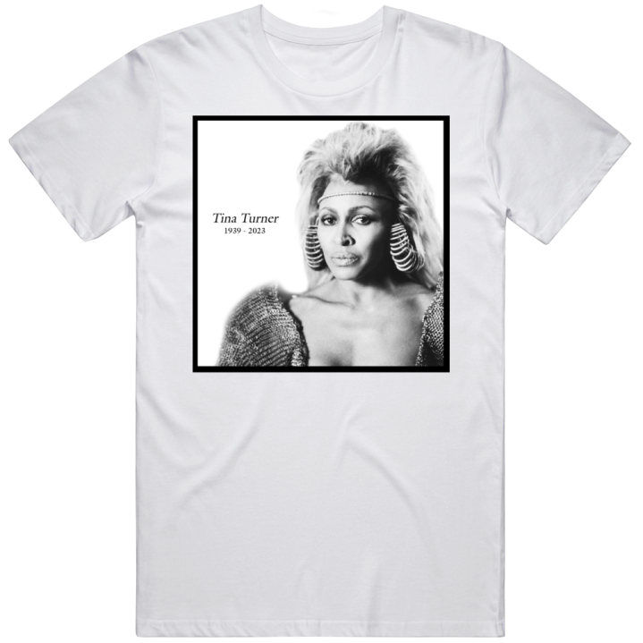 Tina Turner 1939 To 2023 T Shirt