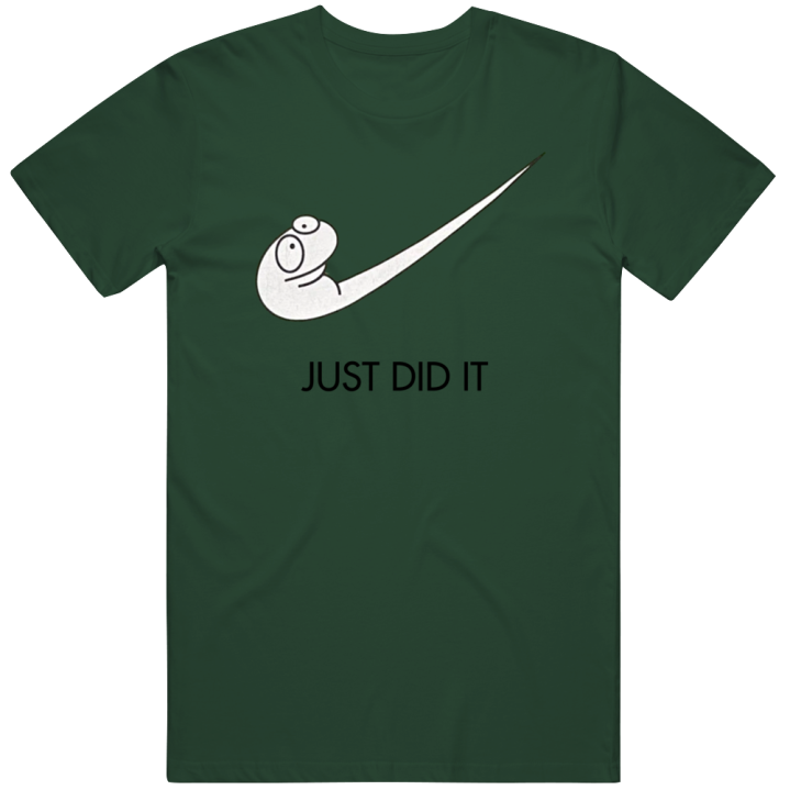 Just Did It Nike Bootleg T Shirt