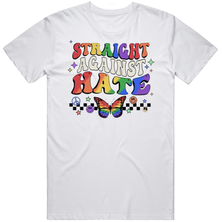 Straight Against Hate T Shirt