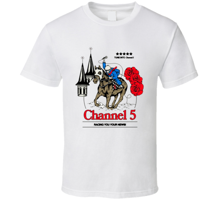 Channel 5 Racing You Your News T Shirt