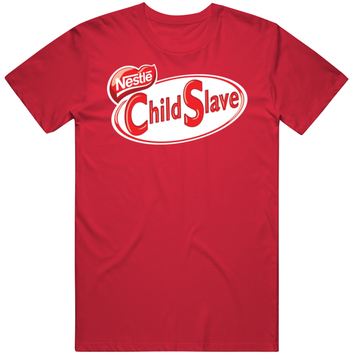 Nestle Child Slave T Shirt