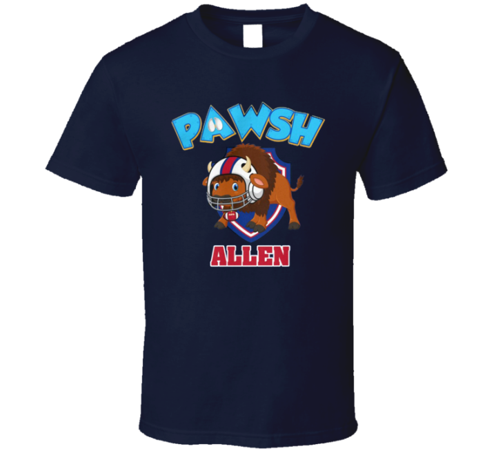 Josh Pawsh Allen Buffalo Bills Parody T Shirt