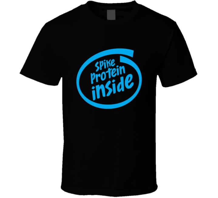 Spike Protein Inside Intel Parody T Shirt