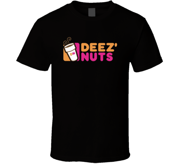 Dunkin Deez Nuts Doughnuts Parody T Shirt