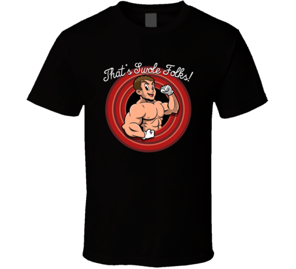 That's Swole Folks Funny Porky Pig Looney Tunes Gym Workout T Shi