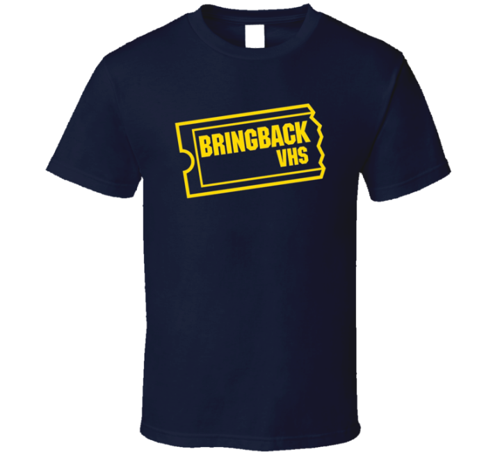 Bring Back Vhs Blockbuster Parody T Shirt