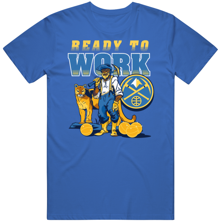 Denver Nuggets Ready To Work Retro Miner Champions T Shirt