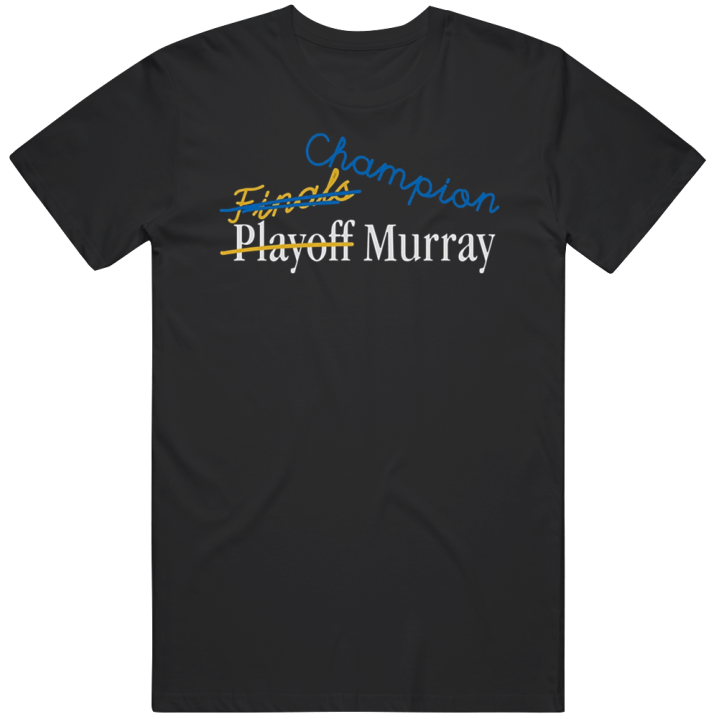 Jamal Murray Playoff Finals Champion Denver Nuggets Basketball T Shirt