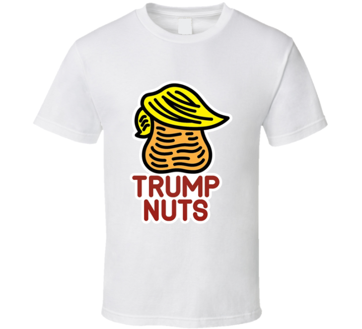 Trump Nuts T Shirt