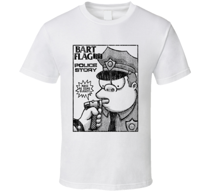 Bart Black Flag Police Story Make Me Come Clangy Simpsons Parody T Shi