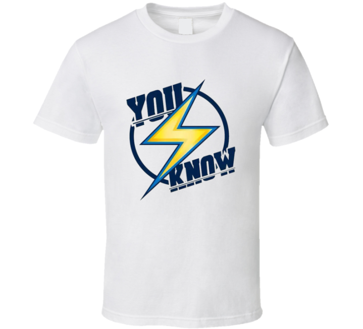 Los Angeles Chargers You Know Football T Shirt