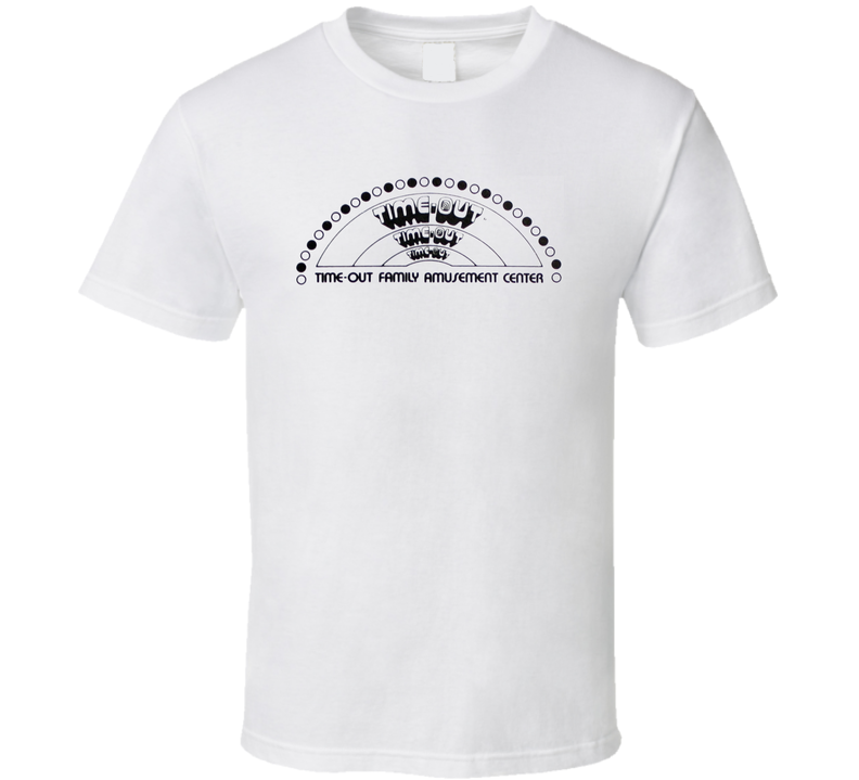 Time Out Family Amusement Center T Shirt